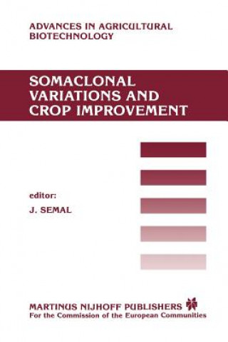 Buch Somaclonal Variations and Crop Improvement J. Semal