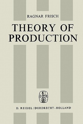 Książka Theory of Production R. Frisch