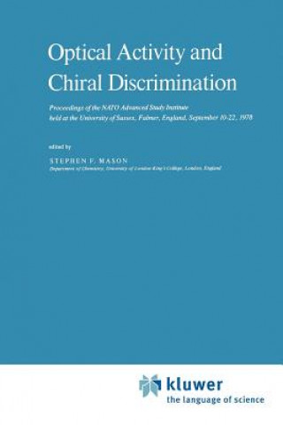 Carte Optical Activity and Chiral Discrimination S.F. Mason