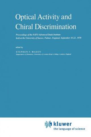 Kniha Optical Activity and Chiral Discrimination S.F. Mason