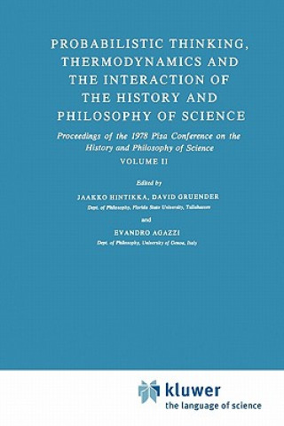 Könyv Probabilistic Thinking, Thermodynamics and the Interaction of the History and Philosophy of Science Jaakko Hintikka