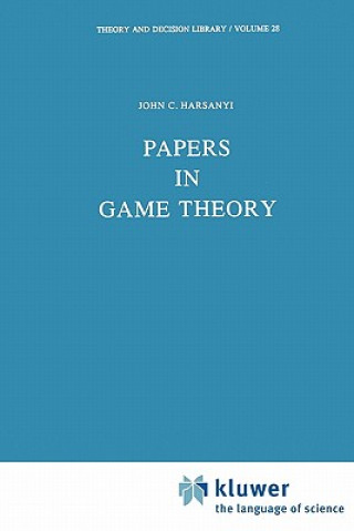 Könyv Papers in Game Theory J.C. Harsanyi