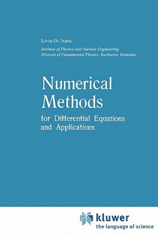 Carte Numerical Methods for Differential Equations and Applications Liviu Gr. Ixaru