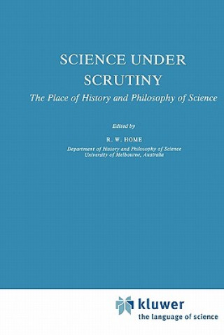 Libro Science under Scrutiny R. W. Home