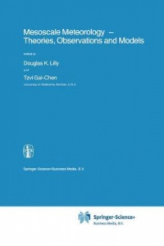 Könyv Mesoscale Meteorology - Theories, Observations and Models D.K. Lilly