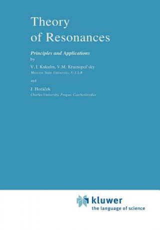 Książka Theory of Resonances V.I. Kukulin