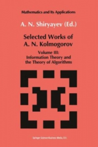 Könyv Selected Works of A.N. Kolmogorov A.N. Shiryayev