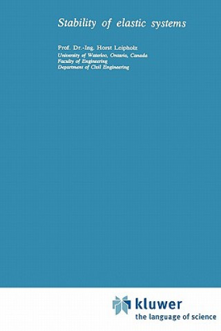 Könyv Stability of Elastic Systems U. Leipholz