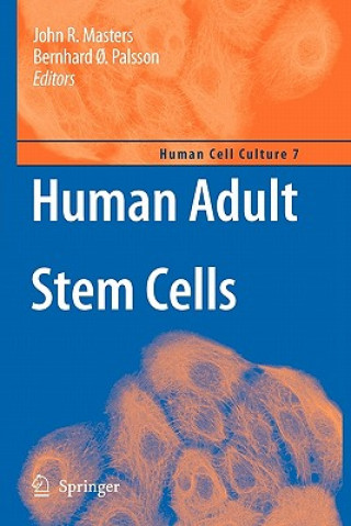 Kniha Human Adult Stem Cells John Masters