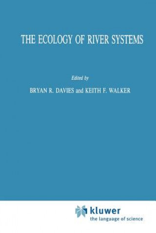 Kniha Ecology of River Systems Bryan R. Davies