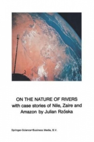 Könyv On the Nature of Rivers J. Rzóska