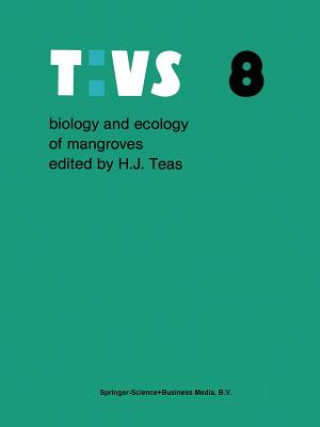 Könyv Biology and Ecology of Mangroves H.J. Teas