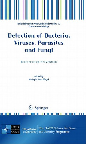 Kniha Detection of Bacteria, Viruses, Parasites and Fungi Mariapia Viola Magni