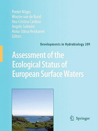 Книга Assessment of the ecological status of European surface waters Peeter N