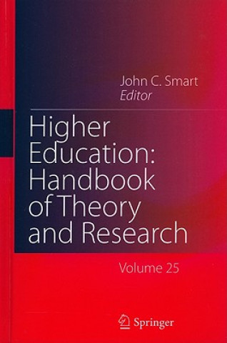 Książka Higher Education: Handbook of Theory and Research John C. Smart