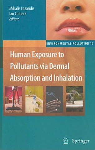Carte Human Exposure to Pollutants via Dermal Absorption and Inhalation Mihalis Lazaridis