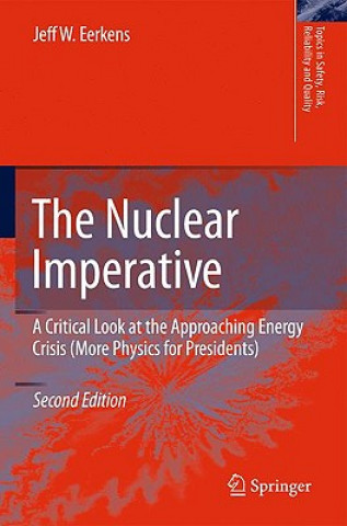 Kniha Nuclear Imperative Jeff W. Eerkens