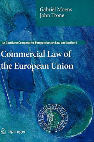 Könyv Commercial Law of the European Union Gabriël Moens