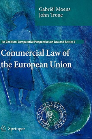 Książka Commercial Law of the European Union Gabriël Moens