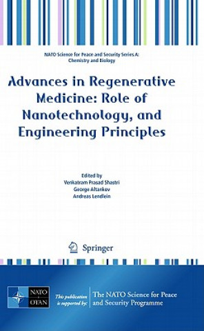 Książka Advances in Regenerative Medicine: Role of Nanotechnology, and Engineering Principles Venkatram Prasad Shastri