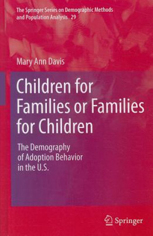 Könyv Children for Families or Families for Children Dudley L. Poston