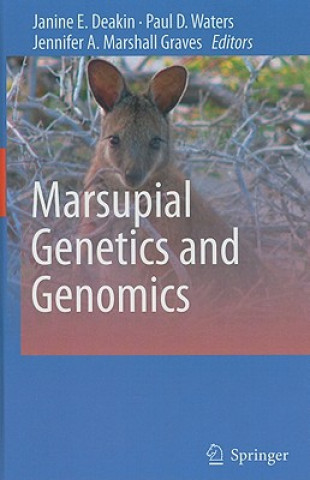 Carte Marsupial Genetics and Genomics Janine E. Deakin