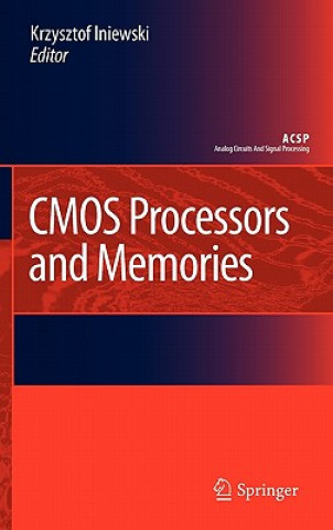 Książka CMOS Processors and Memories Krzysztof Iniewski