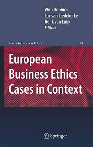 Kniha European Business Ethics Cases in Context Wim Dubbink