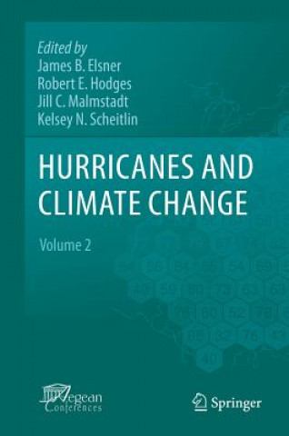 Könyv Hurricanes and Climate Change James B. Elsner