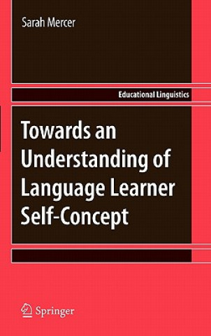 Książka Towards an Understanding of Language Learner Self-Concept Sarah Mercer