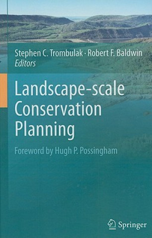 Kniha Landscape-scale Conservation Planning Stephen C. Trombulak