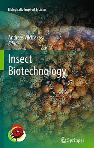 Книга Insect Biotechnology Andreas Vilcinskas