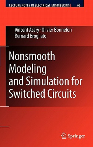 Carte Nonsmooth Modeling and Simulation for Switched Circuits Vincent Acary