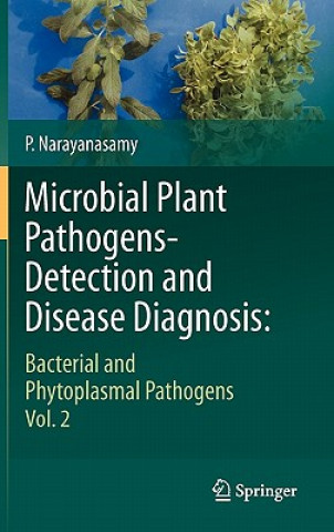 Könyv Microbial Plant Pathogens-Detection and Disease Diagnosis: P. Narayanasamy
