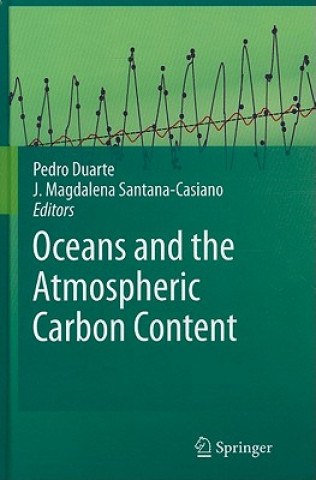 Könyv Oceans and the Atmospheric Carbon Content Pedro Duarte