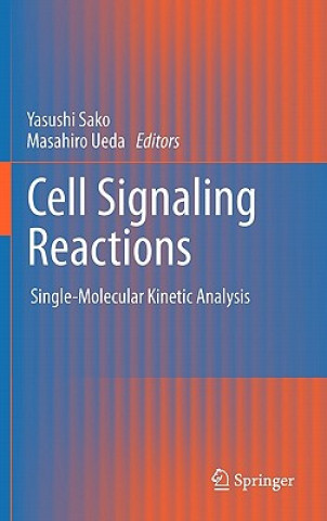 Książka Cell Signaling Reactions Yasushi Sako