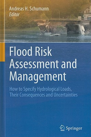 Kniha Flood Risk Assessment and Management Andreas H. Schumann