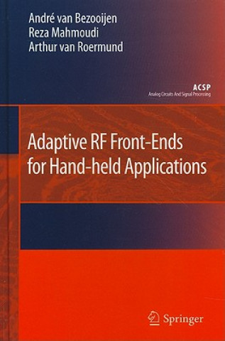 Kniha Adaptive RF Front-Ends for Hand-held Applications Andre van Bezooijen