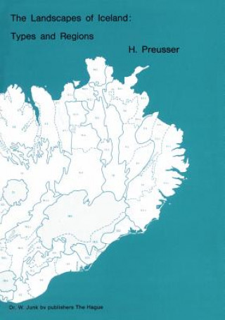 Książka Landscapes of Iceland: Types and Regions H. Preusser