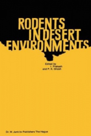 Книга Rodents in Desert Environments I. Prakash