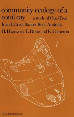 Könyv Community Ecology of a Coral Cay H. Heatwole