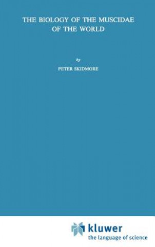 Könyv The Biology of the Muscidae of the World Peter Skidmore