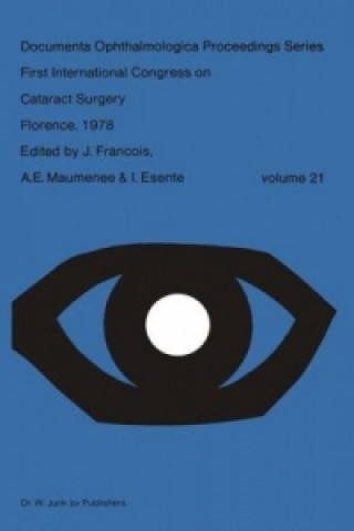 Könyv First International Congress on Cataract Surgery Florence, 1978 J. François