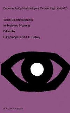 Książka Visual Electrodiagnosis in Systemic Diseases E. Schmöger