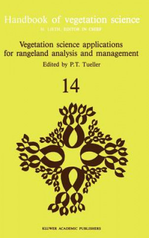 Könyv Vegetation science applications for rangeland analysis and management P.T. Tueller