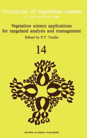 Livre Vegetation science applications for rangeland analysis and management P.T. Tueller