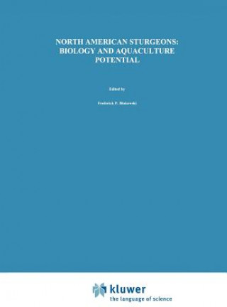 Книга North American Sturgeons: Biology and Aquaculture Potential F.P. Binkowski