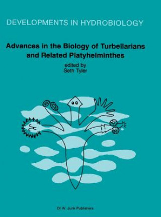 Carte Advances in the Biology of Turbellarians and Related Platyhelminthes Seth Tyler