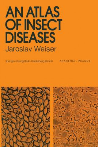 Carte Atlas of Insect Diseases J. Weiser