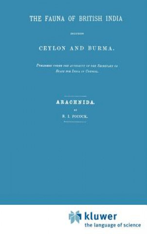 Kniha Fauna of British India Including Ceylon and Burma. Arachnida R.I. Pocock